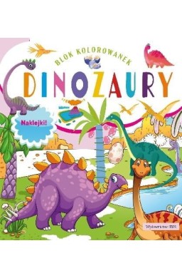 Blok kolorowanek. Dinozaury