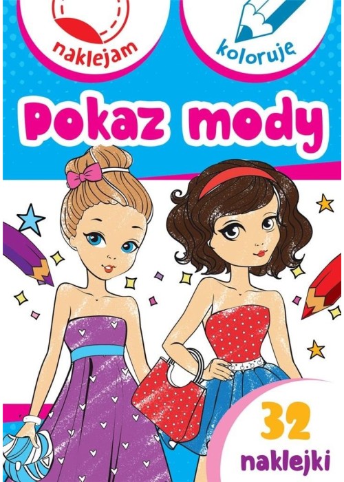 Pokaz mody. Naklejam i koloruję