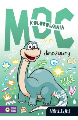 Moc kolorowania. Dinozaury