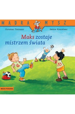 Mądra Mysz. Maks zostaje mistrzem świata