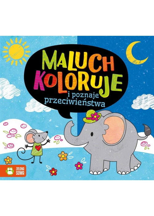 Maluch koloruje i poznaje przeciwieństwa