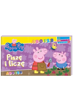 Peppa Pig. Dobrze wiedzieć. Piszę i liczę