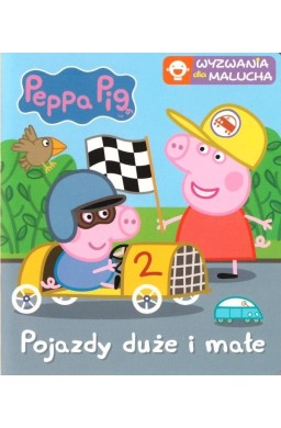 Świnka Peppa. Wyzwania dla malucha. Pojazdy duże..