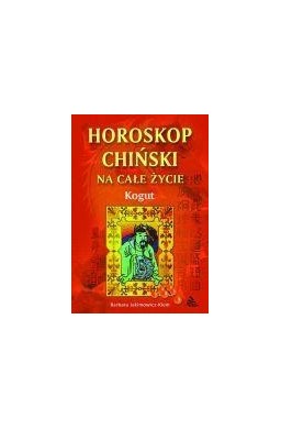 Kogut - horoskop chiński