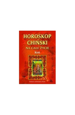 Koń - horoskop chiński