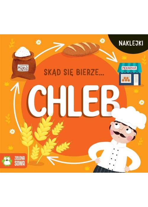 Skąd się bierze chleb