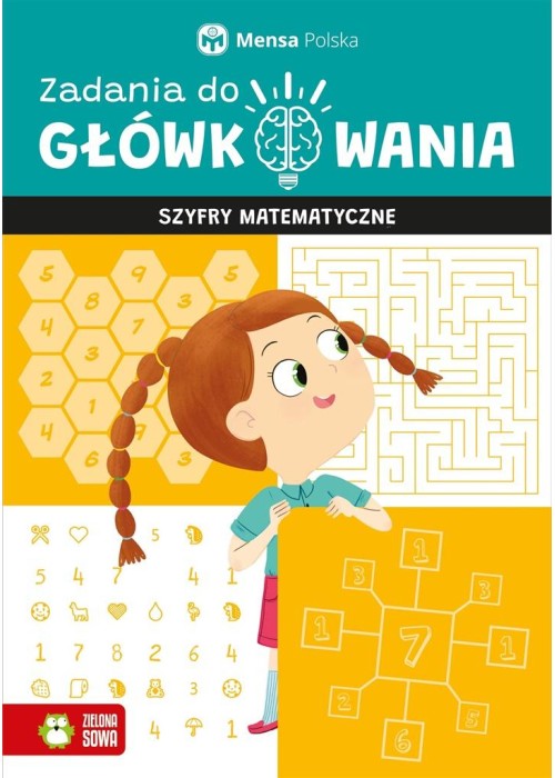 Zadania do główkowania. Szyfry matematyczne