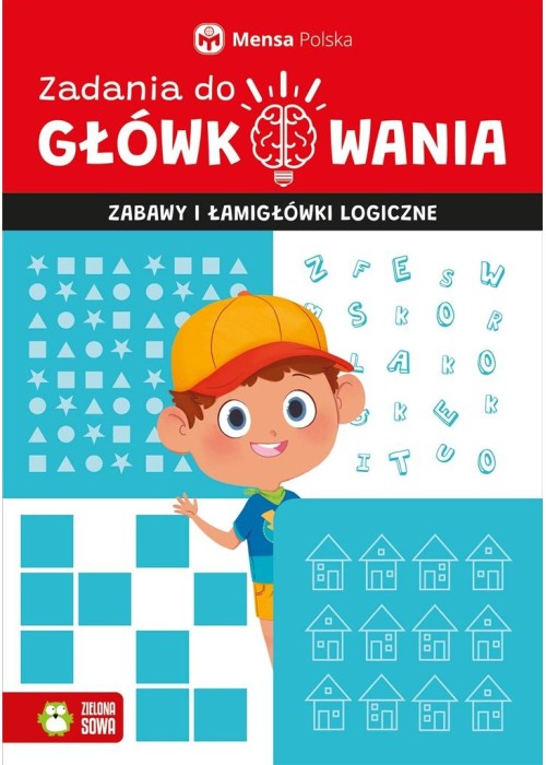 Zadania do główkowania. Zabawy i łamigłówki