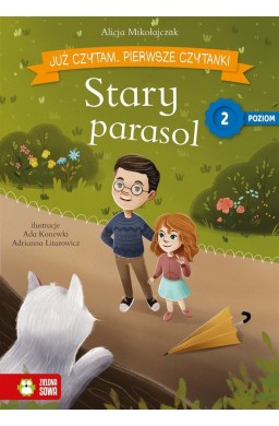 Już czytam. Poziom 2 Stary parasol