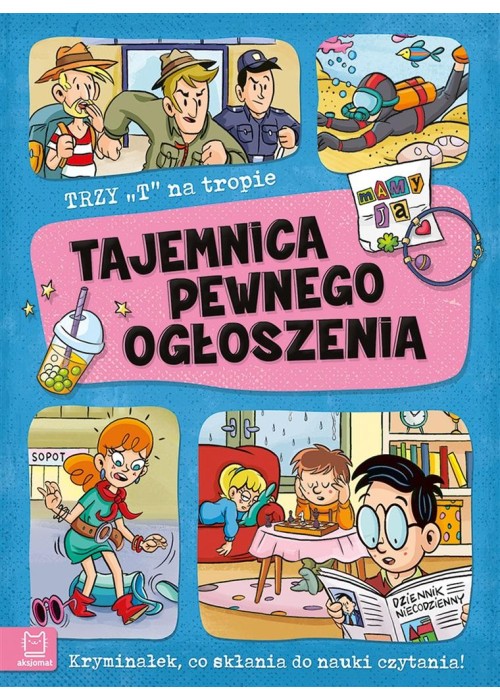 Trzy T na tropie. Tajemnica pewnego ogłoszenia