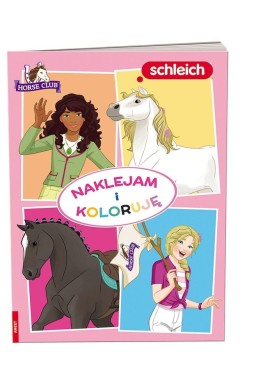 Naklejam i koloruję. Schleich Horse Club