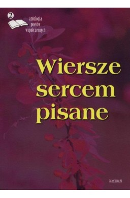 Wiersze sercem pisane