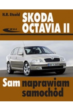 Skoda Octavia II od czerwca 2004 do marca 2013