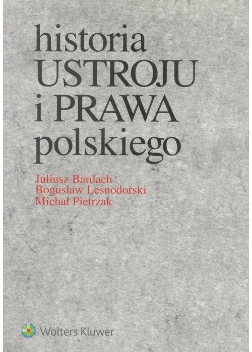 Historia ustroju i prawa polskiego