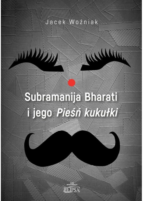 Subramanija Bharati i jego Pieśń kukułki