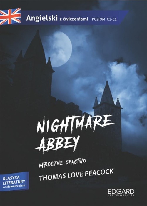 Nightmare Abbey. Adaptacja klasyki z ćwiczeniami