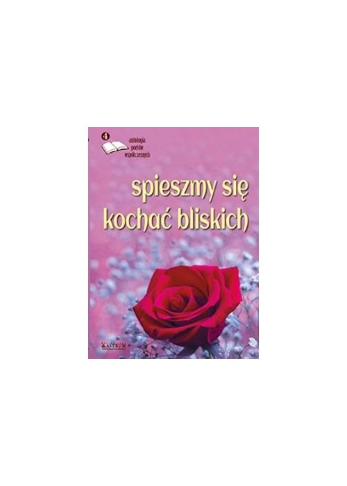 Spieszmy się kochać bliskich