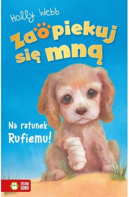 Zaopiekuj się mną. Na ratunek Rufiemu