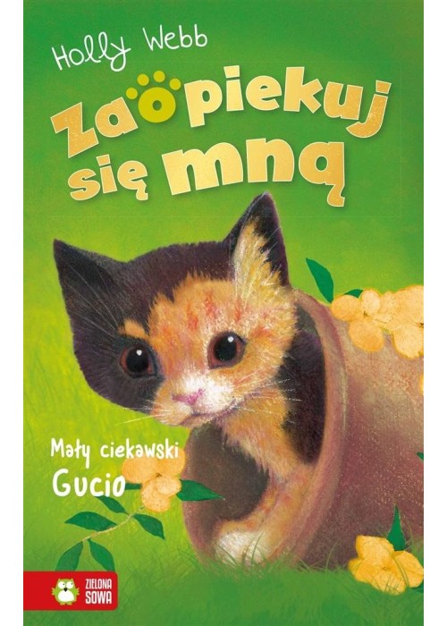 Zaopiekuj się mną. Mały ciekawski Gucio