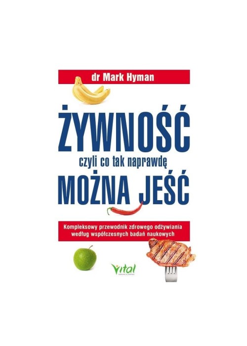 Żywność, czyli co tak naprawdę można jeść