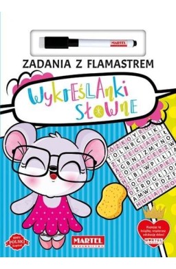 Zadania z flamastrem. Wykreślanki słowne