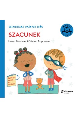 Elementarz Ważnych Słów. Szacunek