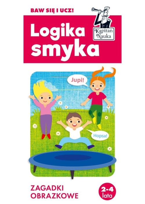 Kapitan Nauka. Logika smyka. Zagadki obrazkowe