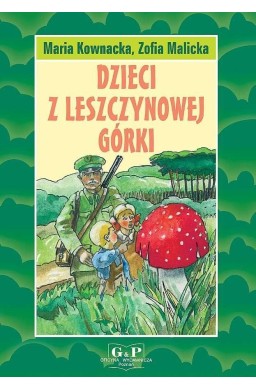 Dzieci z Leszczynowej Górki