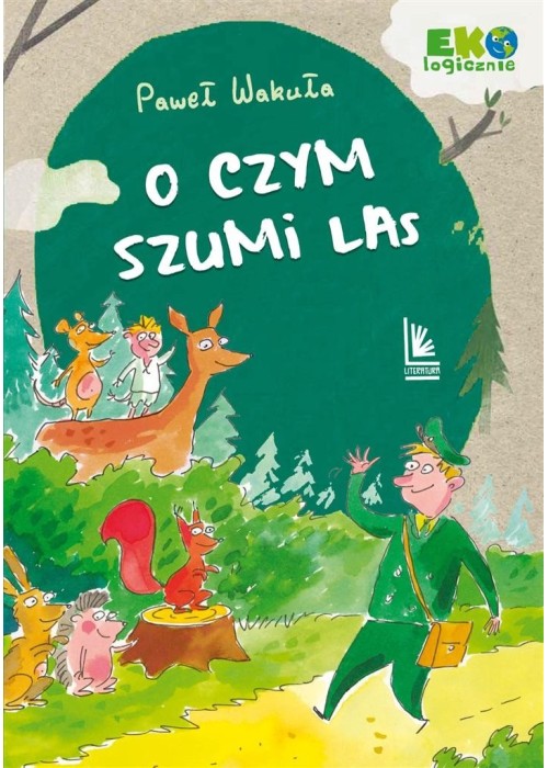 O czym szumi las