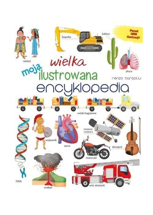 Moja wielka ilustrowana encyklopedia