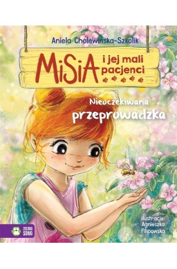 Misia i jej mali pacjenci. Nieoczekiwana..