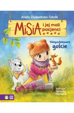 Misia i jej mali pacjenci. Niespodziewani goście