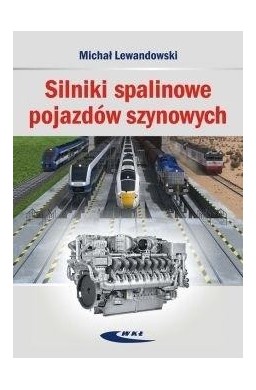 Silniki spalinowe pojazdów szynowych