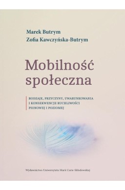 Mobilność społeczna. Rodzaje, przyczyny,...