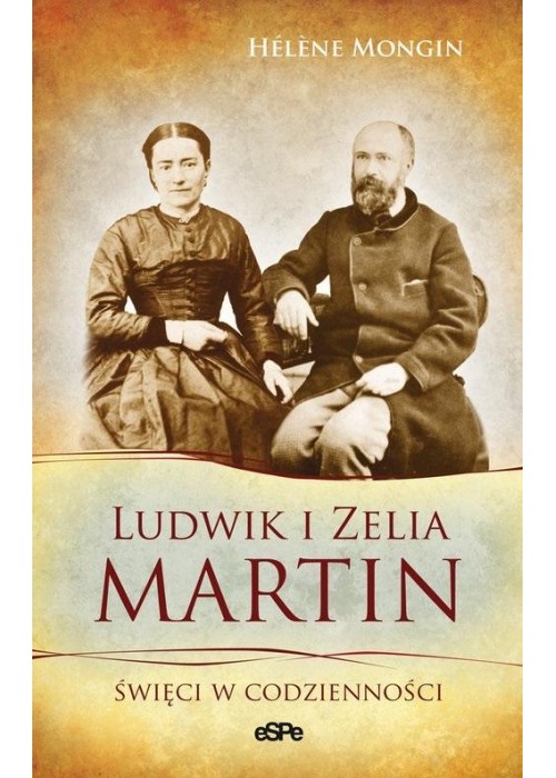 Ludwik i Zelia Martin