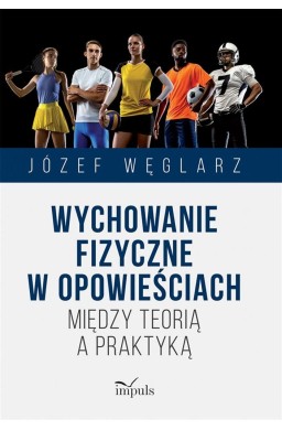 Wychowanie fizyczne w opowieściach