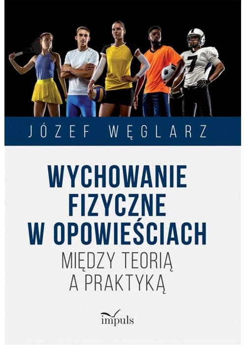 Wychowanie fizyczne w opowieściach