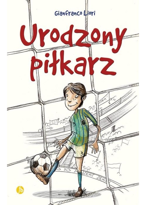 Urodzony piłkarz