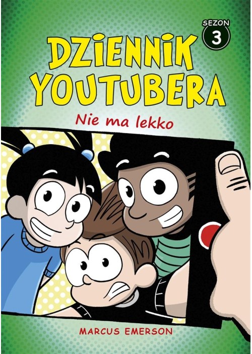 Dziennik Youtubera. Nie ma lekko