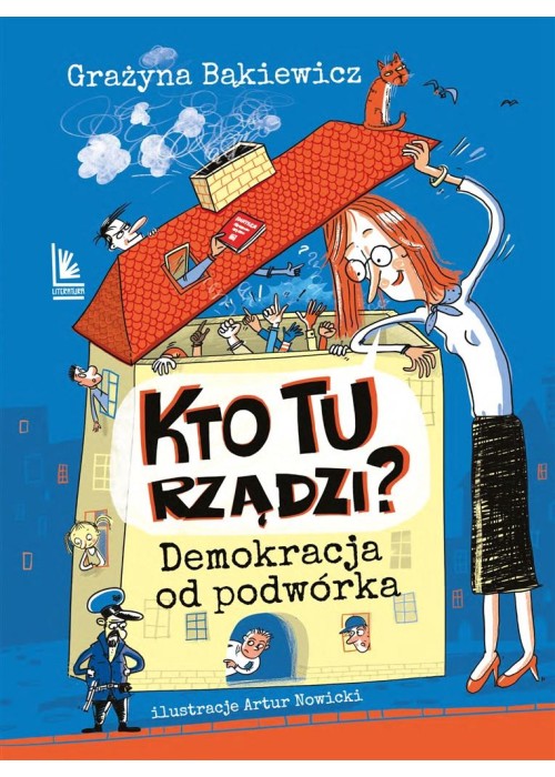 Kto tu rządzi? Demokracja od podwórka