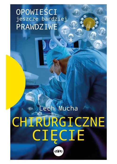 Chirurgiczne cięcie