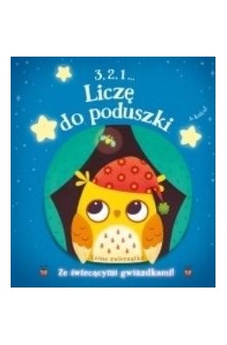 3, 2, 1 Liczę do poduszki - Leśne zwierzątka