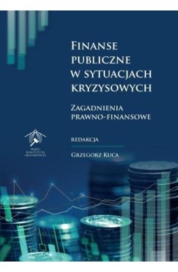 Finanse publiczne w sytuacjach kryzysowych