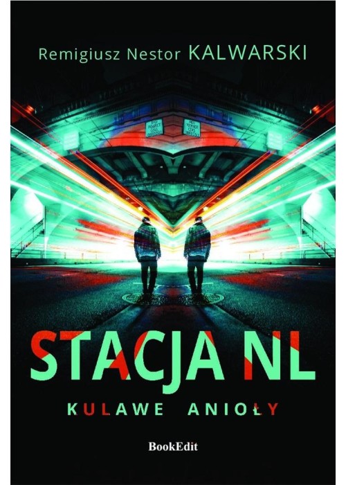 Stacja NL. Kulawe anioły