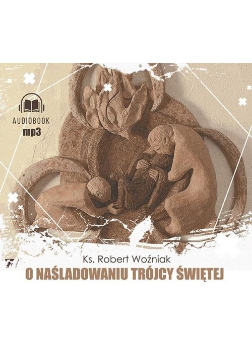 O naśladowaniu Trójcy Świętej audiobook