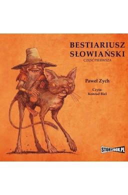 Bestiariusz słowiański. Część 1 audiobook