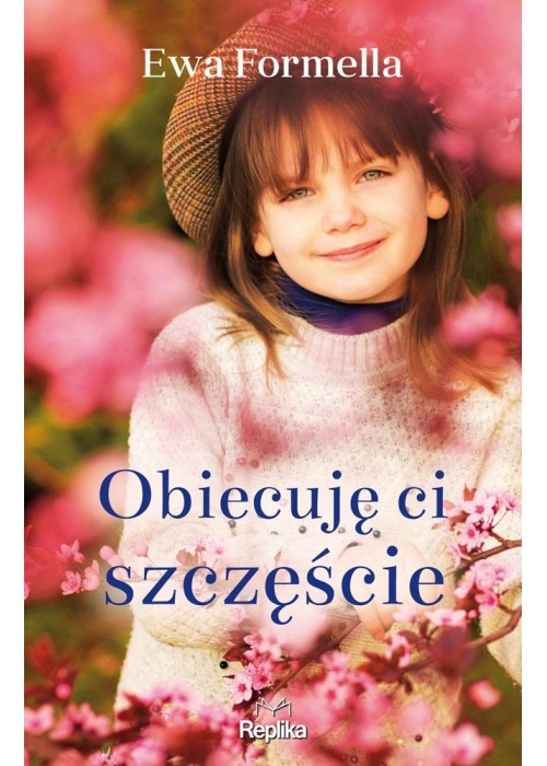 Obiecuję ci szczęście