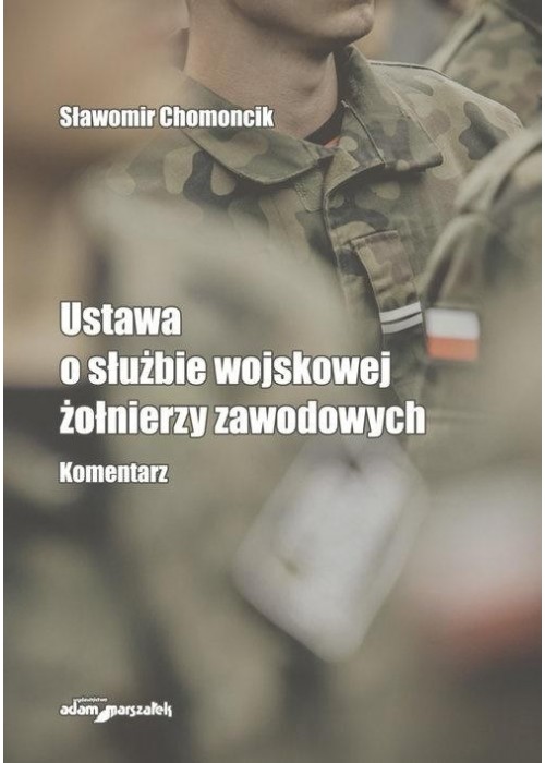 Ustawa o służbie wojskowej żołnierzy zawodowych