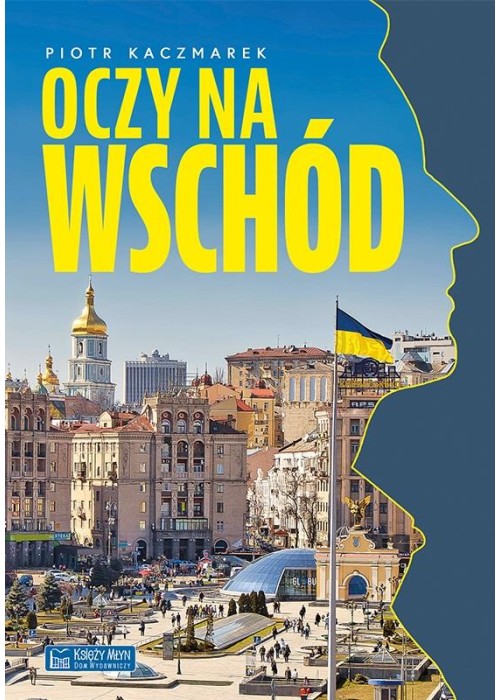 Oczy na Wschód