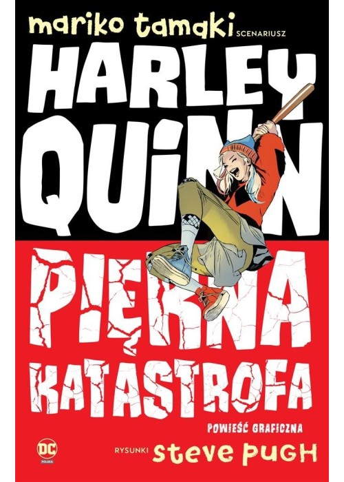 Harley Quinn. Piękna katastrofa